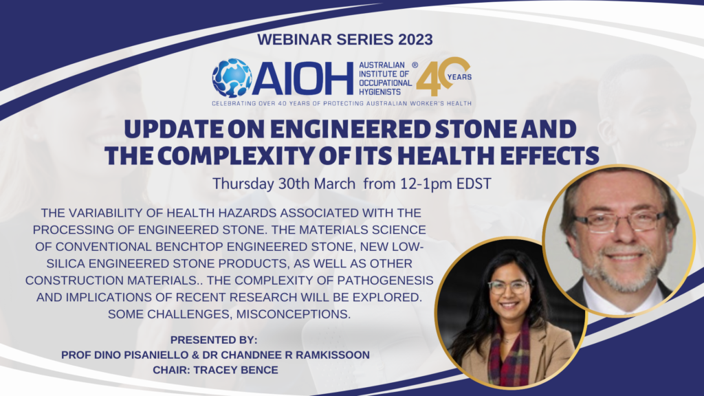 Webinar - Update on Engineered Stone and the Complexity of its Health Effects