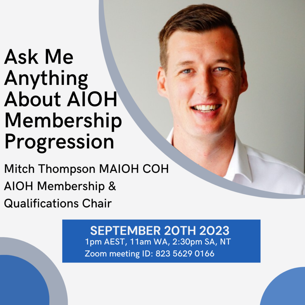 Recording EHG Ask Me anything  Mitchell Thompson - AIOH Membership Progression - 20th Sept 23