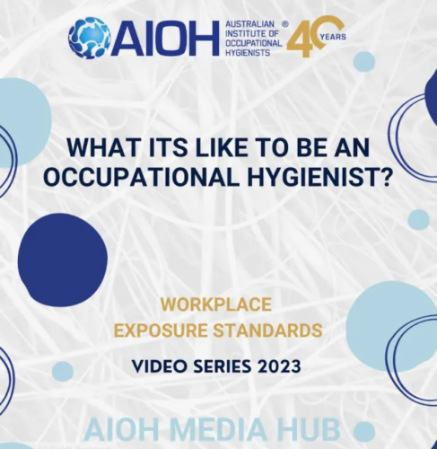 AIOH2023 What it's like to be an Occupational Hygienist?