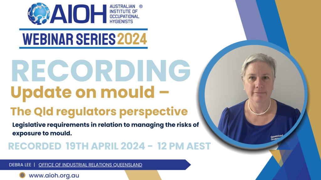 Webinar Recording - Recording Update on mould - the Qld regulators perspective - Recorded 19 April 24